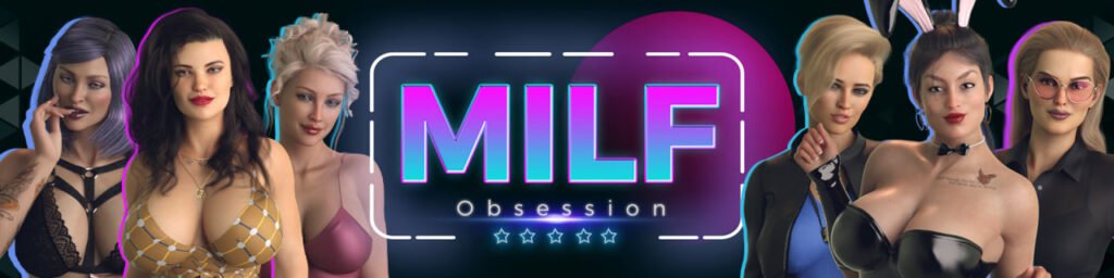 MILF Obsession By.Loboferoz