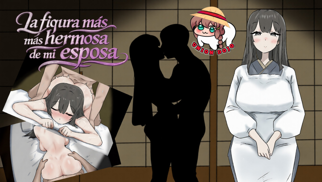 La figura más hermosa de mi esposa TRADUCCION UNIONDOJO [Finalizado] (PC y Android)