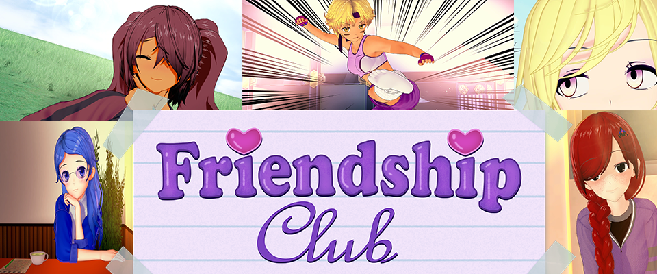 Welcome to the Friendship Club!