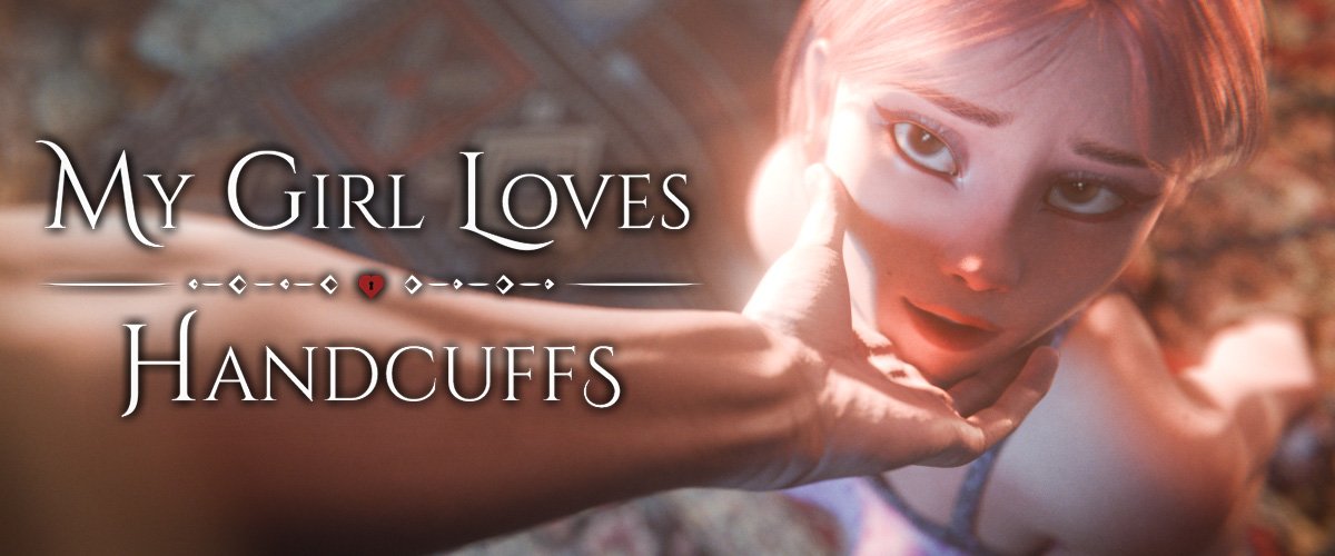  My Girl Loves Handcuffs