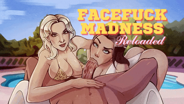 Facefuck Madness Reloaded