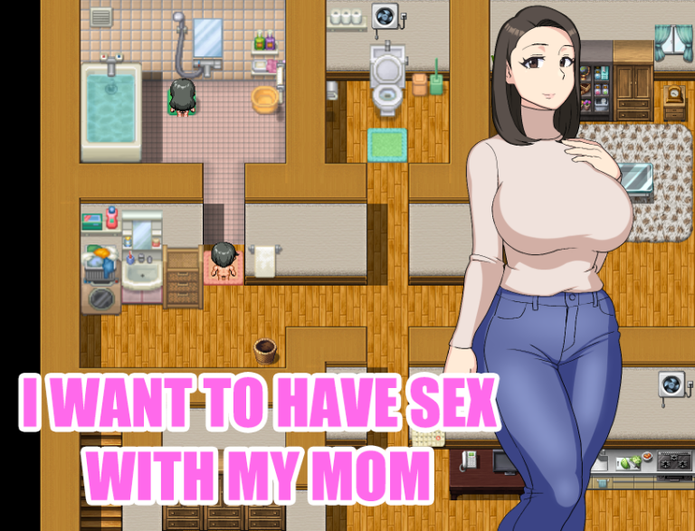 I want to have sex with my Mom