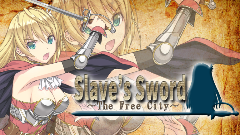 Slave’s Sword ~The Free City~